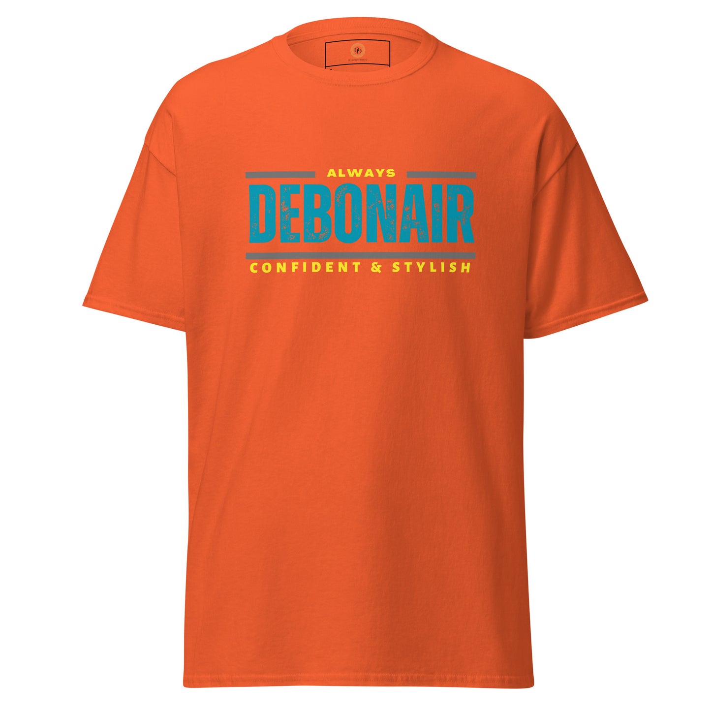 Debonair Confident & Stylish Tee