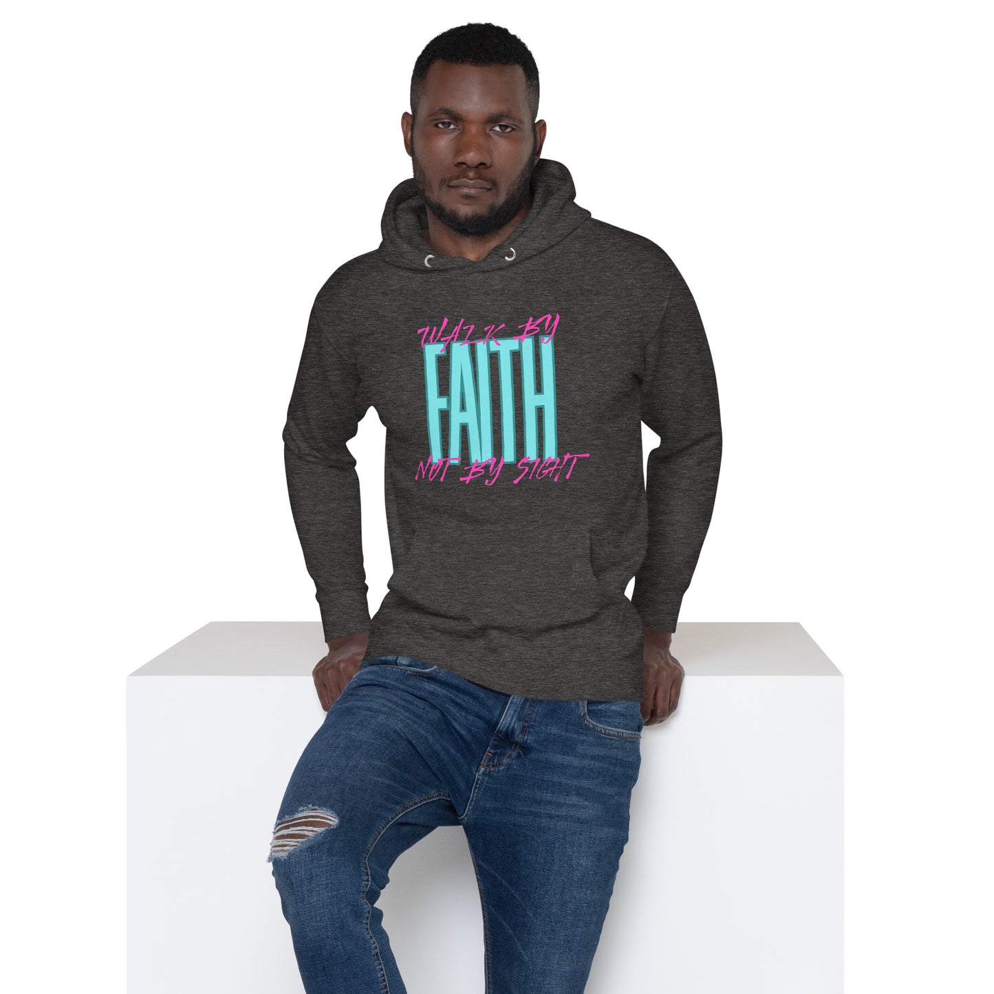 Walk by Faith Unisex Hoodie