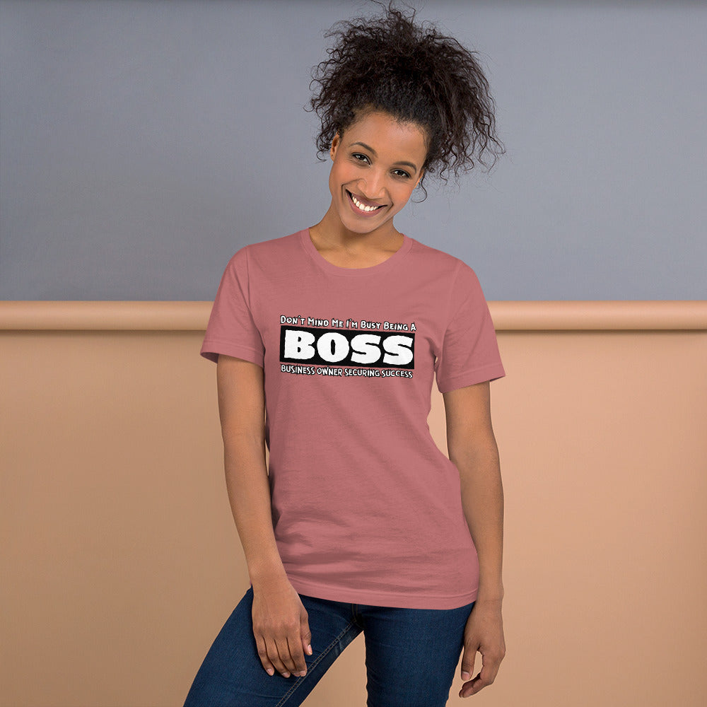 Busy Being A BOSS Tee