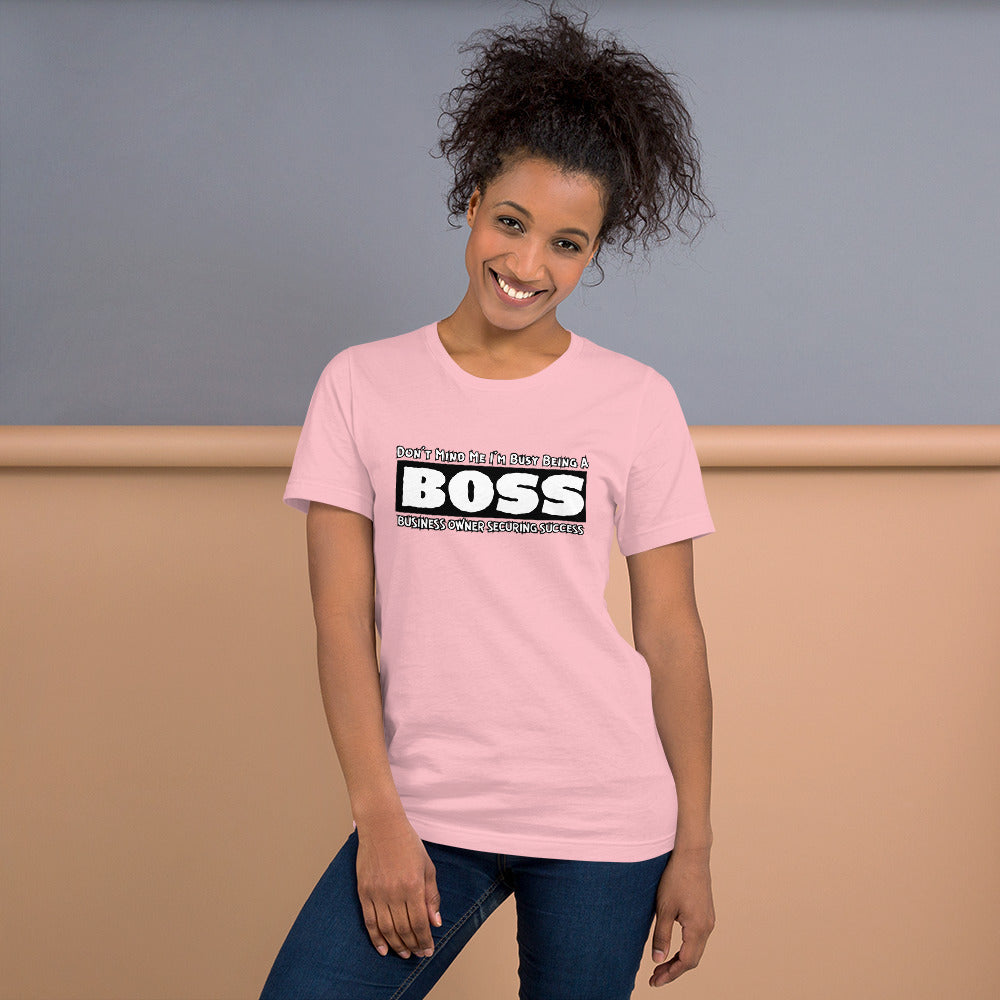 Busy Being A BOSS Tee