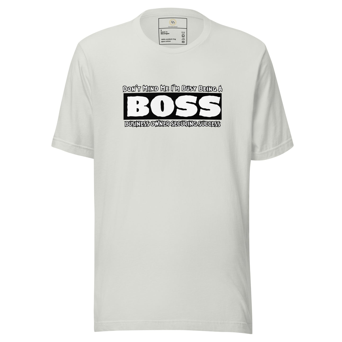 Busy Being A BOSS Tee