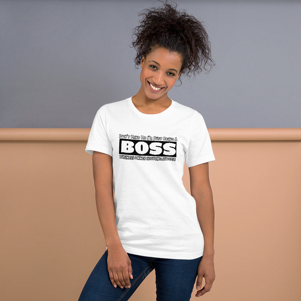 Busy Being A BOSS Tee