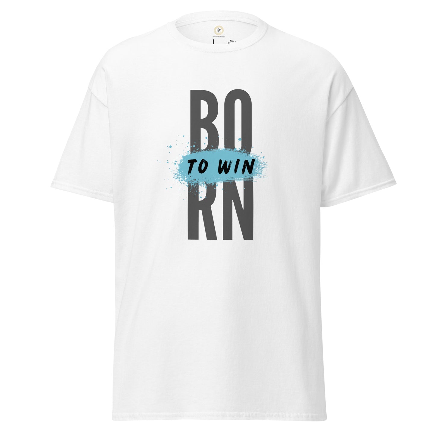 Born To Win Tee